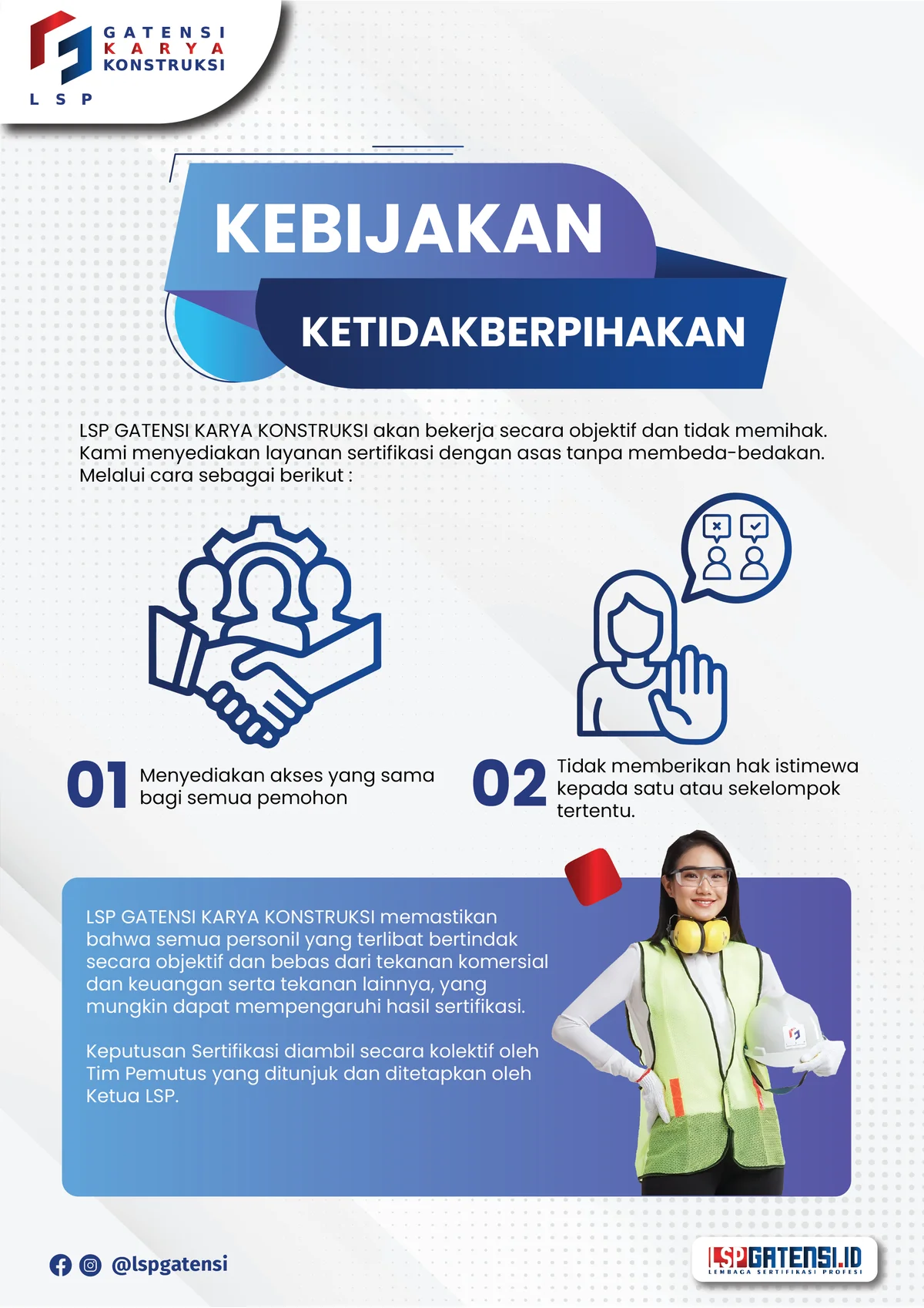 Kebijakan Ketidakberpihakan LSP Gatensi Karya Konstruksi
